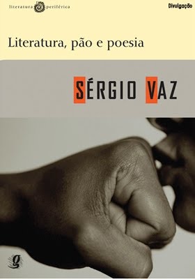 Cover of Sérgio Vaz's _Literatura, Pão e Poesia_