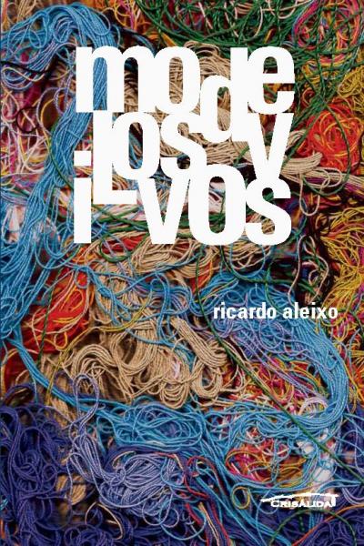 Cover of _Modelos Vivos_ (2010) by Ricardo Aleixo