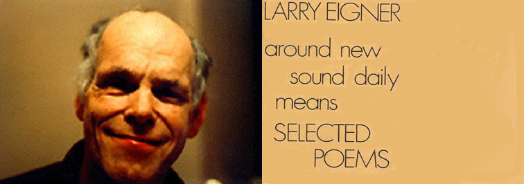 left: Larry Eigner by Kit Robinson; right: S Press cassette cover