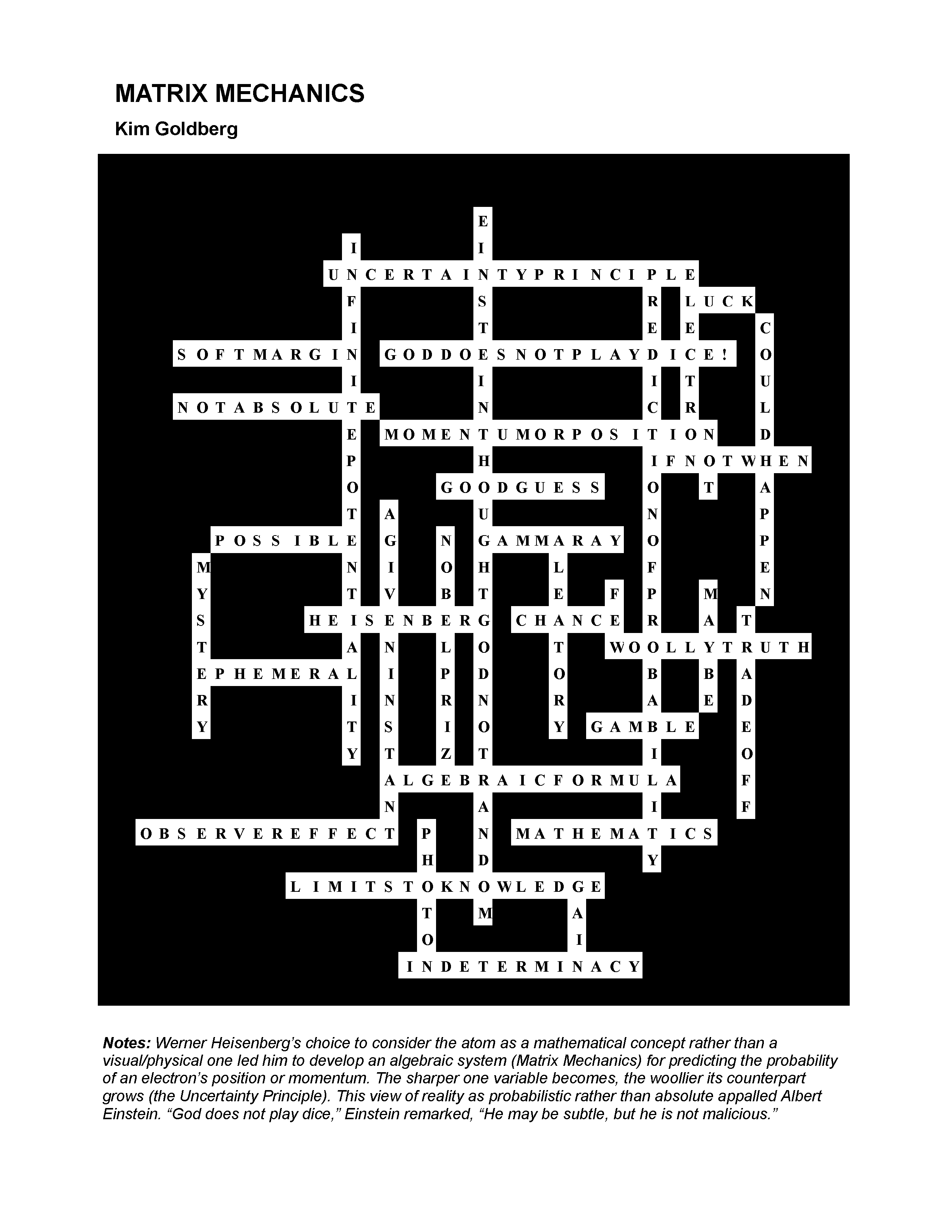 "Matrix Mechanics" by Kim Goldberg first appeared in the Scientific Wonders issue of Rampike, Vol. 20, No. 2. Image courtesy of Kim Goldberg. "Matrix Mechanics" by Kim Goldberg first appeared in the Scientific Wonders issu