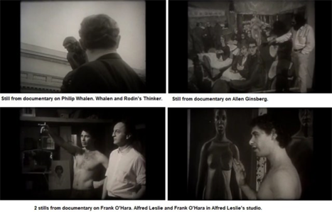 four stills from Moore documentaries. clockwise from top left: Philip Whalen and Rodin's 'Thinker'; Allen Ginsberg gesturing at a painting; shirtless Alfred Leslie pointing and smoking next to Frank O'Hara; Alfred Leslie in front of artwork of a person